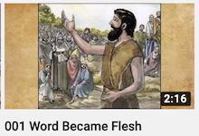 001 - Word
                        Became Flesh