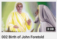 Birth of John
                        Foretold