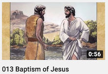 013 - Baptism
                        of Jesus