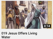 Jesus Offers
                        Living Water Video Icon
