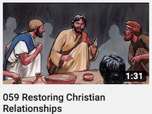 059 -
                        Restoring Christian Relationships