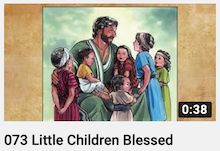 073 - Little
                        Children Blessed