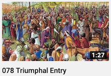 078 -
                        Triumphal Entry
