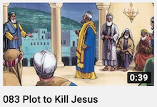 083 - Plot to
                        Kill Jesus