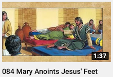 084 - Mary
                        Anoints Jesus' Feet