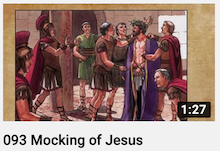 093 - Mocking
                        of Jesus