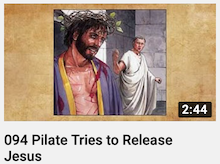 094 - Pilate
                        Tries to Release Jesus